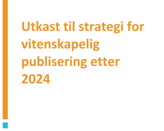 Illustrasjon for rapporten Utkast til strategi for vitenskapelig publisering etter 2024